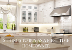 6 Things to Buy as a First Time Homeowner